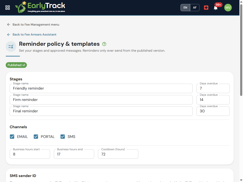 EarlyTrack arrears reminder policy: three stages, email, SMS and portal channels, with business hours and cooldown