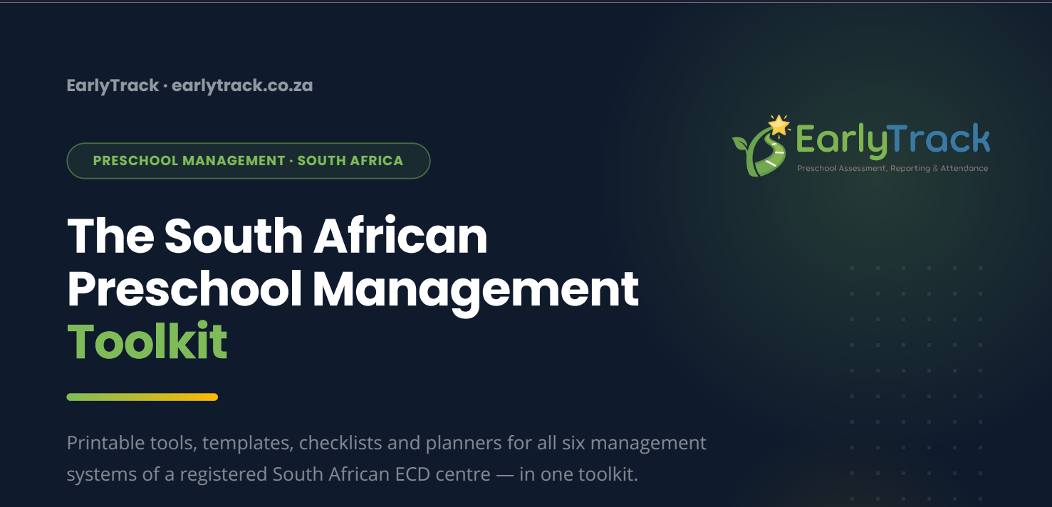 EarlyTrack South African Preschool Management Toolkit — free PDF download, 12 pages of checklists and templates for South African preschool principals