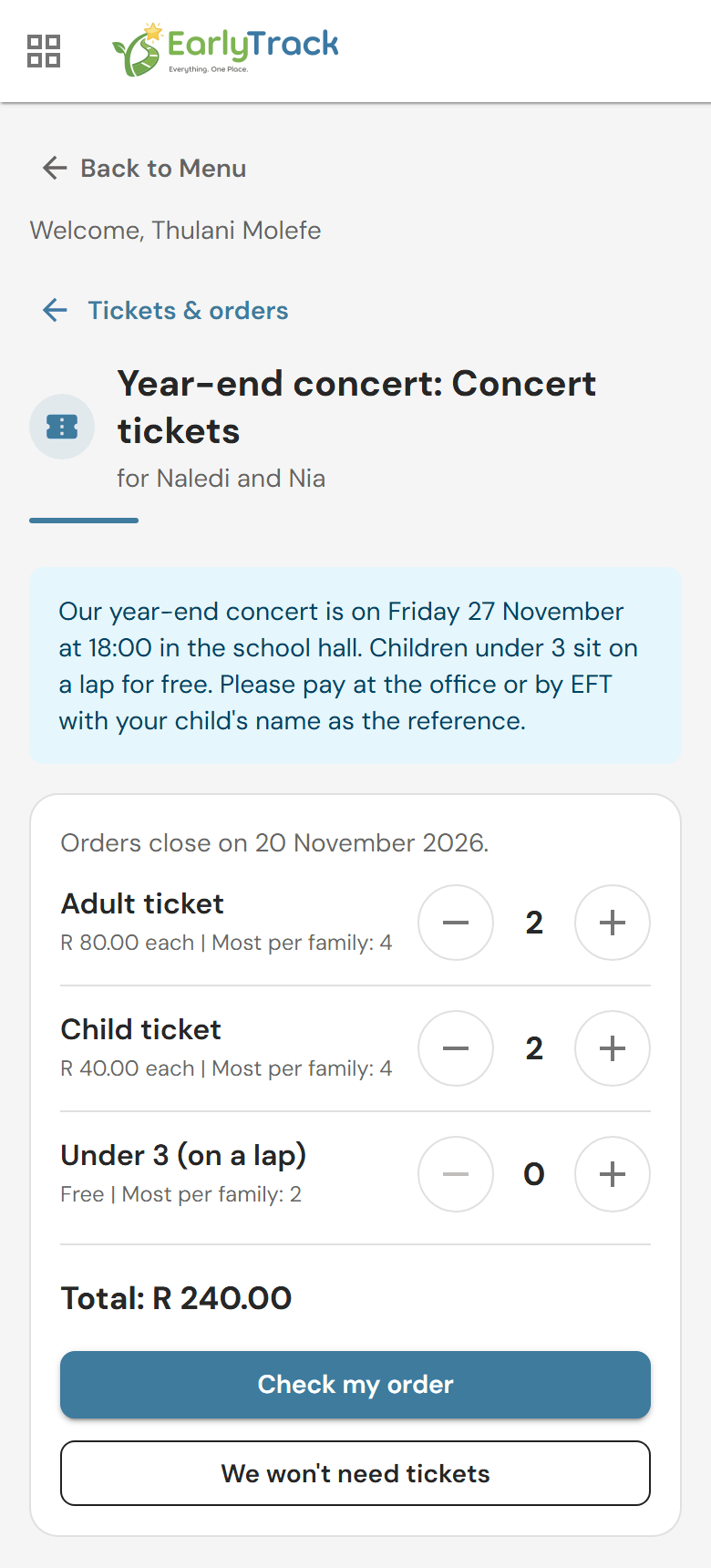A parent ordering concert tickets in the EarlyTrack parent app: two adult tickets and two child tickets, with the total of R240 and a Check my order button