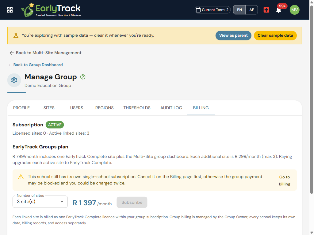 EarlyTrack Groups billing screen showing the R799 base plus R299 per extra site subscription that upgrades every linked preschool to EarlyTrack Complete