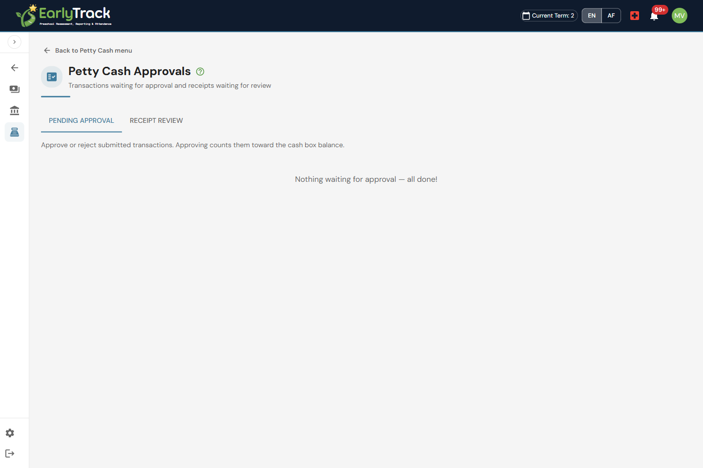 EarlyTrack petty cash approvals queue